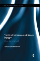 France Schott-Billmann, Schott-Billmann France - Primitive Expression and Dance Therapy