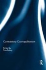 Tom (John Cabot University Bailey, Tom Bailey - Contestatory Cosmopolitanism