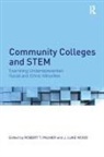 Robert T. Wood Palmer, Robert T Palmer, Robert T. Palmer, Palmer Robert T., J Luke Wood, J. Luke Wood - Community Colleges and Stem