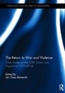 Jan (Humboldt University Behrends, Jan Claas (Humboldt University Behrends, Jan Behrends, Jan Claas Behrends - Return to War and Violence