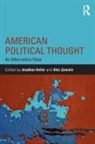 Jonathan Zamalin Keller, Jonathan Keller, Keller Jonathan, Alex Zamalin, Zamalin Alex - American Political Thought