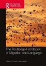 Suresh Canagarajah, Suresh (City University of New York/b Canagarajah, Suresh (Pennsylvania State University Canagarajah, Suresh Canagarajah, Canagarajah Suresh - Routledge Handbook of Migration and Language