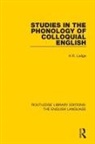 K. R. Lodge, Lodge K. R. - Studies in the Phonology of Colloquial English