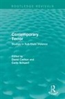 David Carlton, David Schaerf Carlton, Carlo Schaerf, David Carlton, Carlo Schaerf - Contemporary Terror