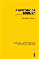 Barbara M. H. Strang, Strang Barbara M. H. - History of English