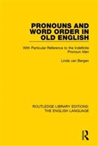 Linda van Bergen, Linda van Bergen - Pronouns and Word Order in Old English