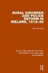 Galen Broeker, Broeker Galen - Rural Disorder and Police Reform in Ireland, 1812-36