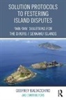 Godfrey Baldacchino, Baldacchino Godfrey - Solution Protocols to Festering Island Disputes