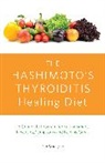 Kate Barrington, Barrington Kate - Hashimoto''s Thyroiditis Healing Diet