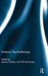 Jessica (Portman Clinic Yakeley, Gill McGauley, McGauley Gill, Jessica Yakeley - Forensic Psychotherapy