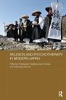 Christopher Fumiaki Harding, Iwata Fumiaki, Fumiaki Iwata, Christopher Harding, Harding Christopher, Yoshinaga Shin’ichi... - Religion and Psychotherapy in Modern Japan