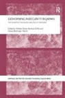 Wilhelm Drifte Vosse, Verena Blechinger-Talcott, Blechinger-Talcott Verena, Reinhard Drifte, Drifte Reinhard, Wilhelm Vosse... - Governing Insecurity in Japan