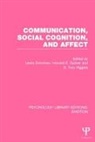 Lewis (University of Kentucky) Sypher Donohew, Lewis Sypher Donohew, Lewis Donohew, Donohew Lewis, E. Tory Higgins, Howard E. Sypher... - Communication, Social Cognition, and Affect