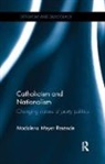 Madalena Meyer Resende, Resende Madalena Meyer - Catholicism and Nationalism