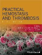 Nigel Key, Nigel S. (Division of Hematology and Oncology Key, David Lillicrap, Michael Makris, Nigel S. Key, Key Nigel S.... - Practical Hemostasis and Thrombosis
