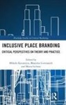 Mihalis (University of Leicester Karavatzis, Mihalis Giovanardi Karavatzis, Massimo Giovanardi, Giovanardi Massimo, Mihalis Karavatzis, Karavatzis Mihalis... - Inclusive Place Branding