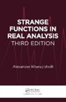 Alexander Kharazishvili, Kharazishvili Alexander - Strange Functions in Real Analysis