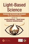 Azzedine (University Paris 13 Boudrioua, Azzedine Boudrioua, Boudrioua Azzedine, Vasudevan Lakshminarayanan, Lakshminarayanan Vasudevan, Roshdi Rashed... - Light-Based Science