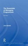 John Bartlett - Essentials of Managing Programmes