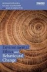 Benjamin Franks, Benjamin (University of Glasgow Franks, Benjamin Hanscomb Franks, Stuart Hanscomb, Sean Johnston, Sean F Johnston - Environmental Ethics and Behavioural Change