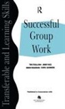 Tim O'Sullivan, Tim Rice O''sullivan, O'Sullivan Tim, Jenny Rice, Rice Jenny, Simon Rogerson... - Successful Group Work
