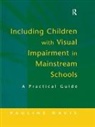 Pauline Davis, Davis Pauline - Including Children With Visual Impairment in Mainstream Schools
