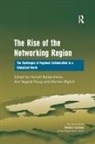 Are Vegard Haug, Harald Baldersheim - Rise of the Networking Region