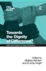 Mojtaba Mahdavi, W Andy Knight, W. Andy Knight - Towards the Dignity of Difference?