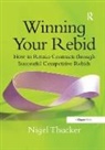 Nigel Thacker, Thacker Nigel - Winning Your Rebid