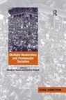 Kristina Stoeckl, Massimo Rosati - Multiple Modernities and Postsecular Societies