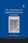 Wendy Beth Hyman, Wendy Beth Hyman - Automaton in English Renaissance Literature