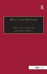 Elaine King, Anthony Gritten, Elaine King - Music and Gesture