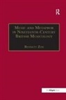 Bennett Zon - Music and Metaphor in Nineteenth-Century British Musicology