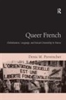 Denis M Provencher, Denis M. Provencher, Provencher Denis M. - Queer French