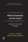 Allan K Jenkins, Allan K. Jenkins, Allan K. Preston Jenkins, Patrick Preston - Biblical Scholarship and the Church