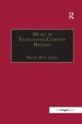 David Wyn Jones, Davidwyn Jones,  Jones David Wyn - Music in Eighteenth-Century Britain