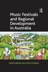 John Connell, Chris Gibson, Chris Connell Gibson - Music Festivals and Regional Development in Australia