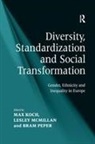 Lesley Mcmillan, Max Koch - Diversity, Standardization and Social Transformation