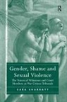 Sara Sharratt - Gender, Shame and Sexual Violence