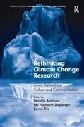 Pernille Almlund, Per Homann Jespersen - Rethinking Climate Change Research Clean Technology, Culture and Communication
