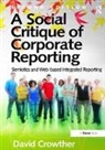 David Crowther - Social Critique of Corporate Reporting