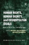 Matthias Lutz-Bachmann, Matthias Nascimento Lutz-Bachmann, Matthias Lutz-Bachmann, Amos Nascimento, Nascimento Amos - Human Rights, Human Dignity, and Cosmopolitan Ideals