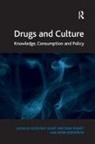 Geoffrey Hunt, Hunt Geoffrey, Maitena Milhet, Milhet Maitena - Drugs and Culture