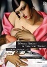 Paula J. Birnbaum, Paulaj. Birnbaum, Birnbaum Paula J. - Women Artists in Interwar France