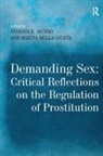 Marina Della Giusta, Vanessa E Munro, Vanessa E. Munro, Munro Vanessa E. - Demanding Sex: Critical Reflections on the Regulation of Prostitution