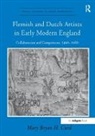 Mary Bryan H. Curd, Marybryanh. Curd, Curd Mary Bryan H. - Flemish and Dutch Artists in Early Modern England