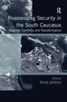 Annie Jafalian, Annie Jafalian - Reassessing Security in the South Caucasus