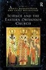 Daniel Woloschak Buxhoeveden, Gayle Woloschak, Daniel Buxhoeveden, Gayle Woloschak - Science and the Eastern Orthodox Church