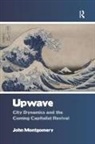 John Montgomery - Upwave
