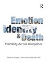 Chang-Won Park, Park Chang-Won, Douglas J. Davies - Emotion, Identity and Death